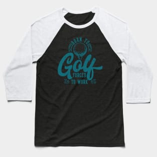 Born to golf Baseball T-Shirt